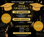 VIP Grad Party Ticket May 4th