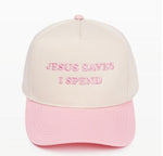 Jesus Saves I Spend Hat